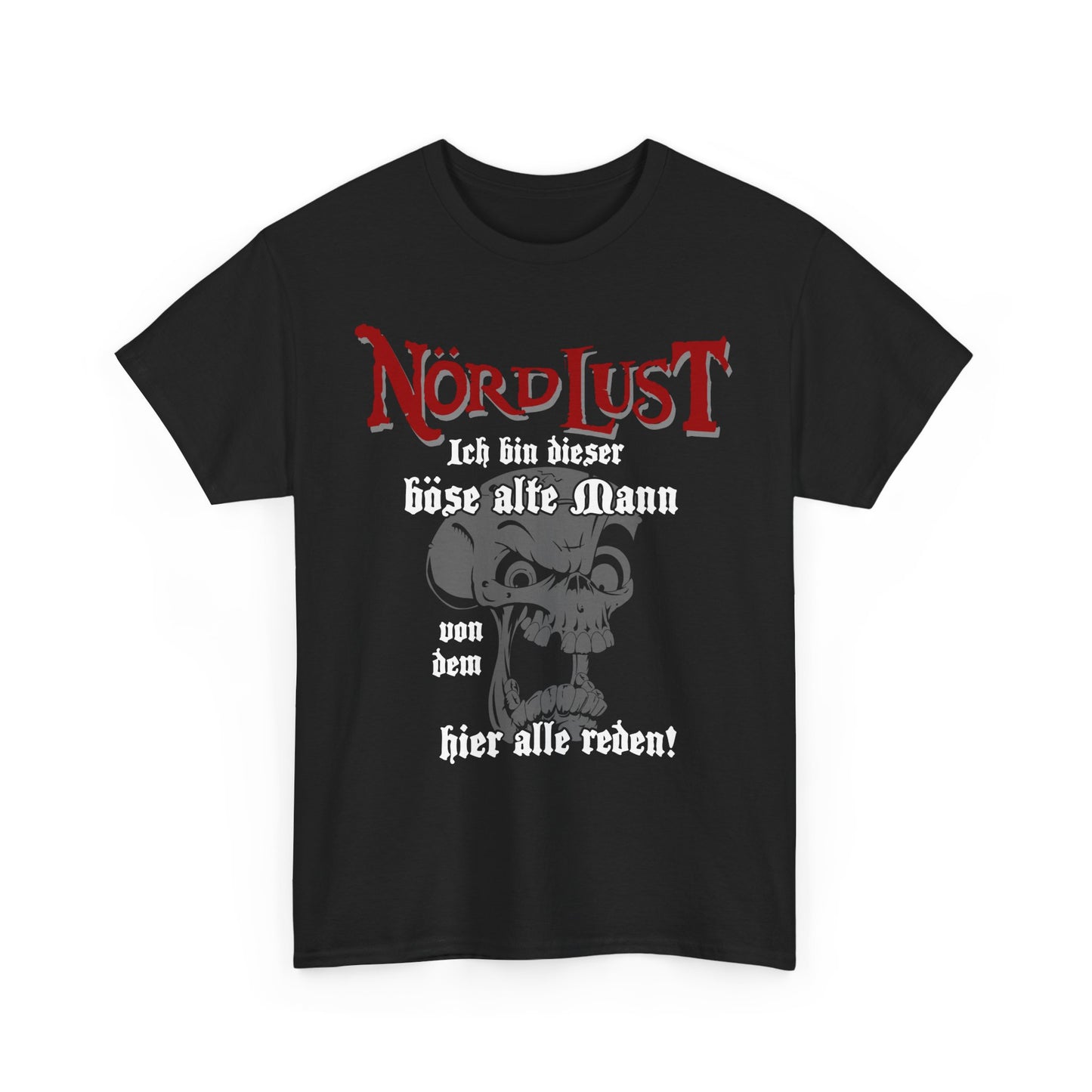 T-Shirt (bis 5XL) NördLust Ich bin dieser böse alte Mann