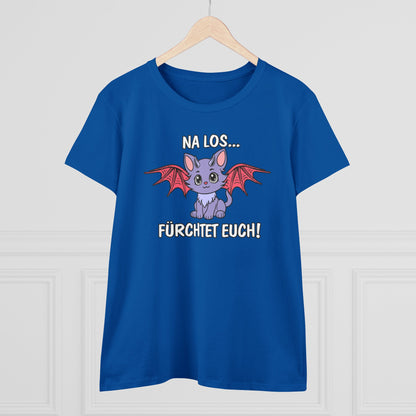 Damen T-Shirt Na los fürchtet Euch