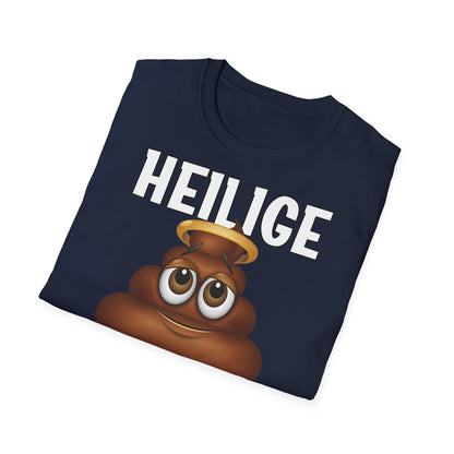 T-Shirt (bis 5XL) Heilige Scheisse