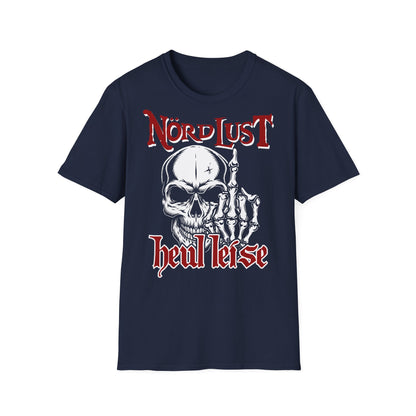 T-Shirt NördLust Heul leise