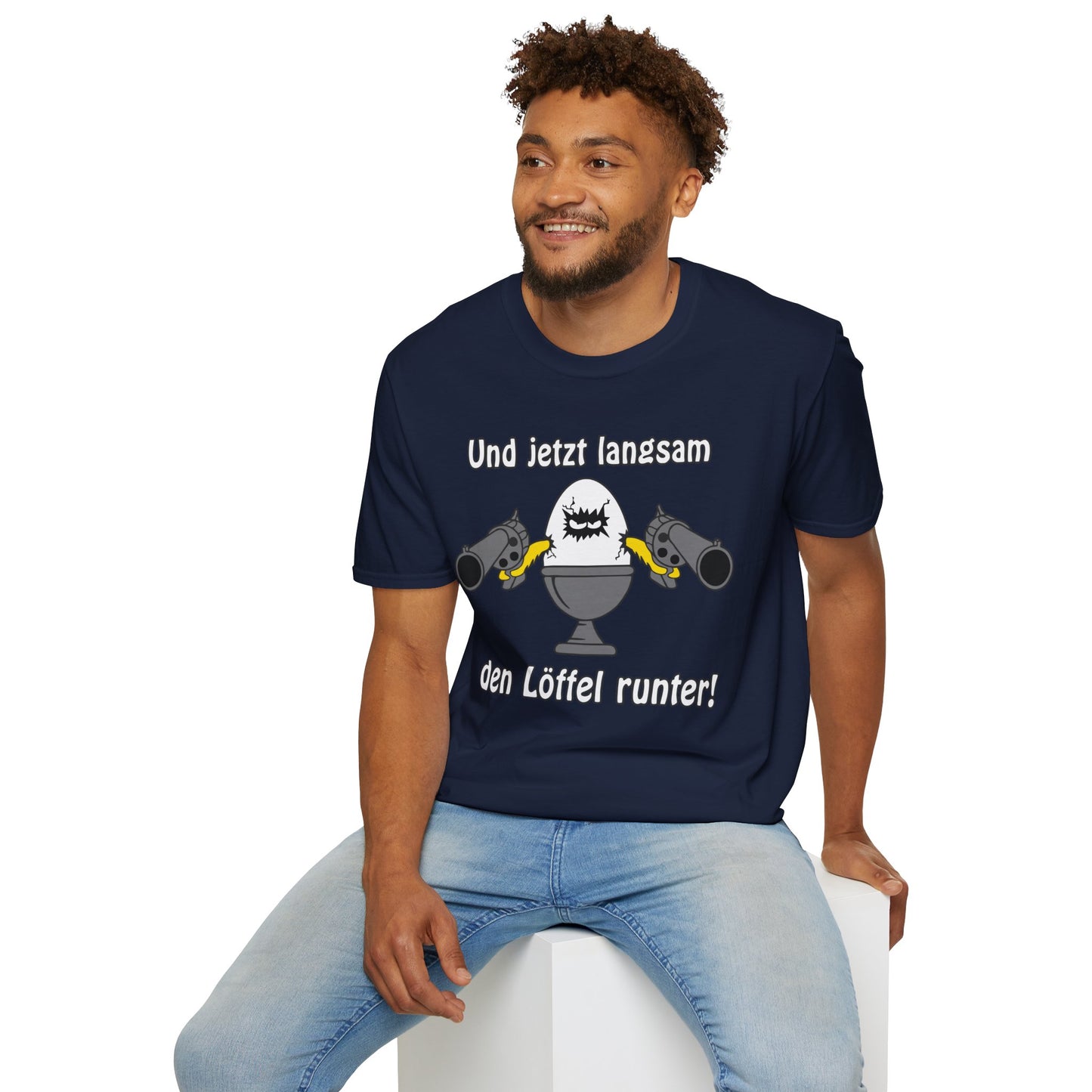 T-Shirt Und jetzt langsam den Löffel runter