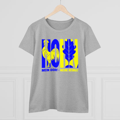 Damen T-Shirt Hohn Mein Dorf - Meine Heimat