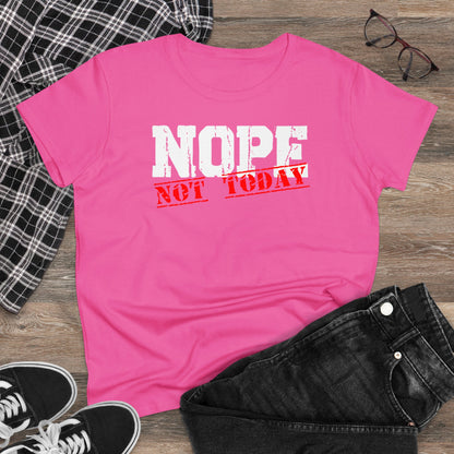 Damen T-Shirt Nope Not today
