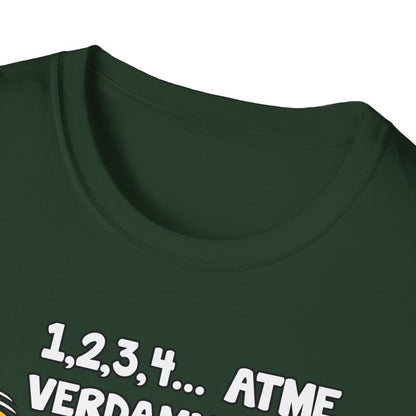 T-Shirt Atme verdammt...