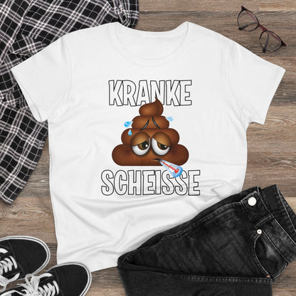 Damen T-Shirt Kranke Scheisse