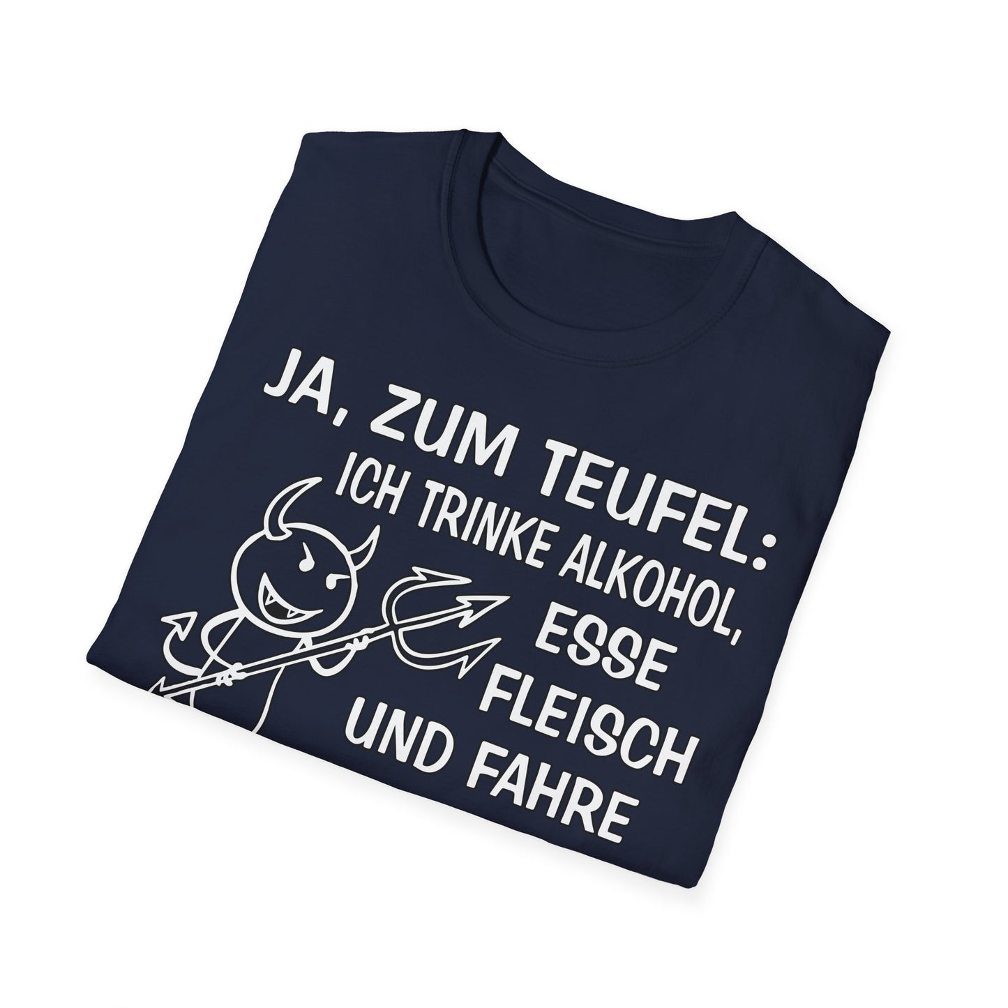 T-Shirt Ja, zum Teufel...Diesel