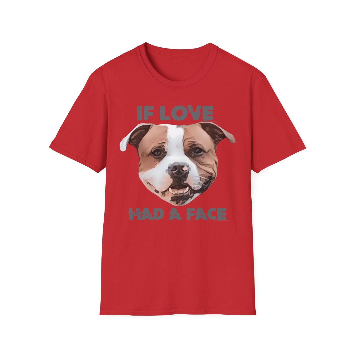 T-Shirt If Love had a Face