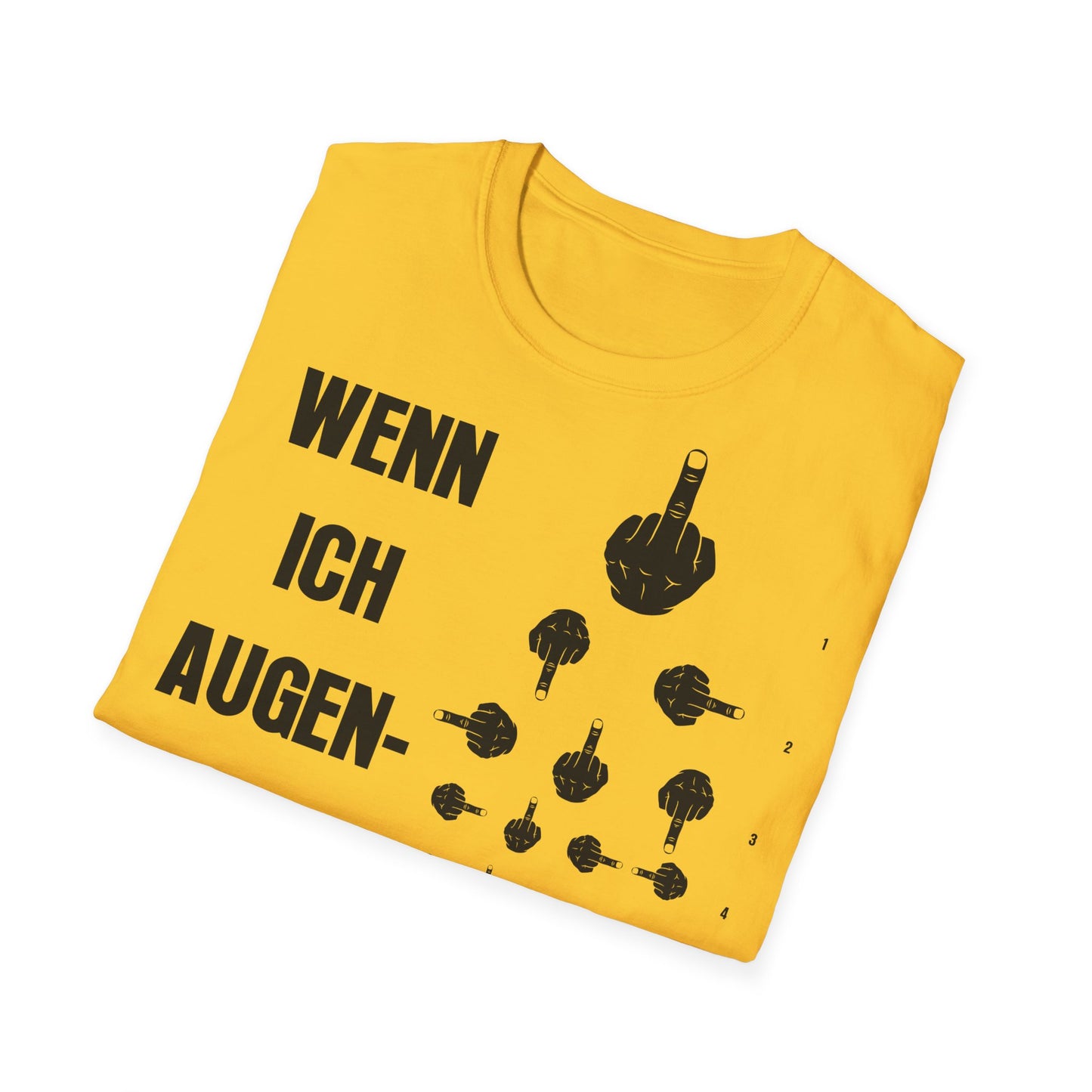 T-Shirt Wenn ich Augen Arzt wäre