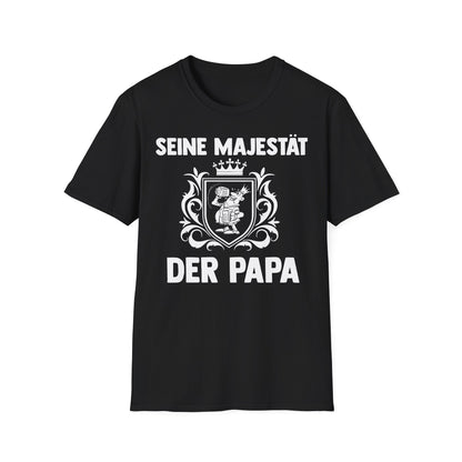 T-Shirt Seine Majestät der Papa