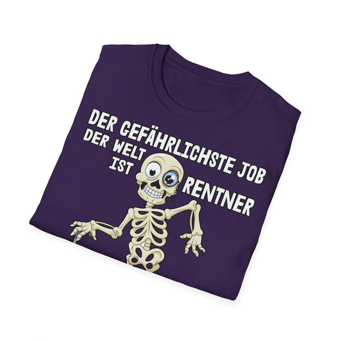 T-Shirt Der gefährlichste Job ist Rentner