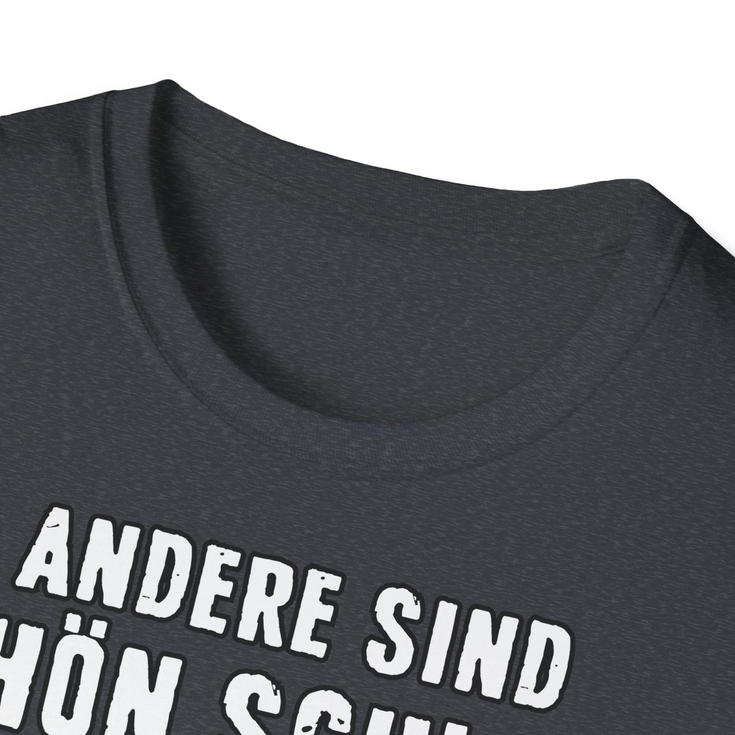 T-Shirt Andere sind schön schlank - ich bin schön satt