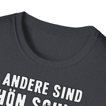 T-Shirt Andere sind schön schlank - ich bin schön satt