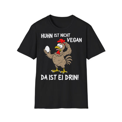T-Shirt (bis 5XL) Huhn ist nicht vegan