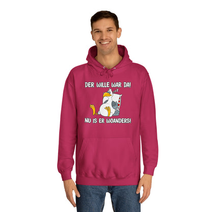 Unisex Hoodie Der Wille war da