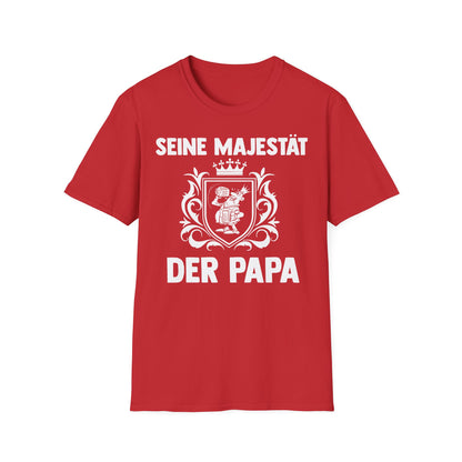 T-Shirt Seine Majestät der Papa