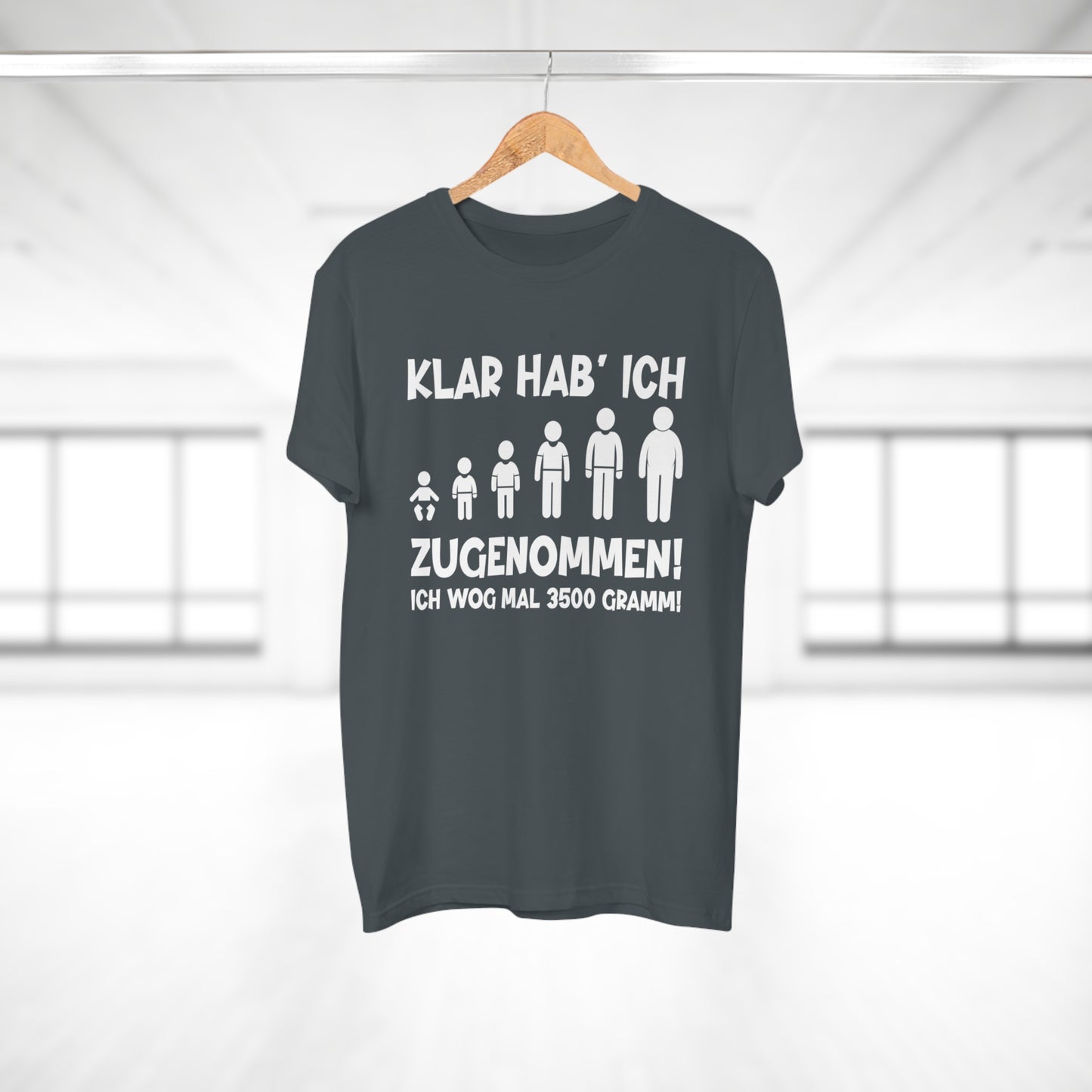 T-Shirt Klar hab' ich zugenommen (bis 5XL)