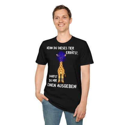 T-Shirt (bis 5XL) Wenn Du dieses Tier errätst, darfst Du mir einen ausgeben