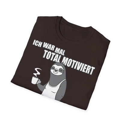 T-Shirt Ich war mal total motiviert