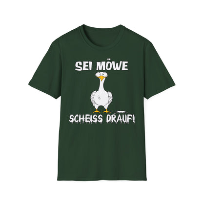 T-Shirt Sei Möwe scheiss drauf