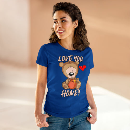 Damen T-Shirt Love you Honey