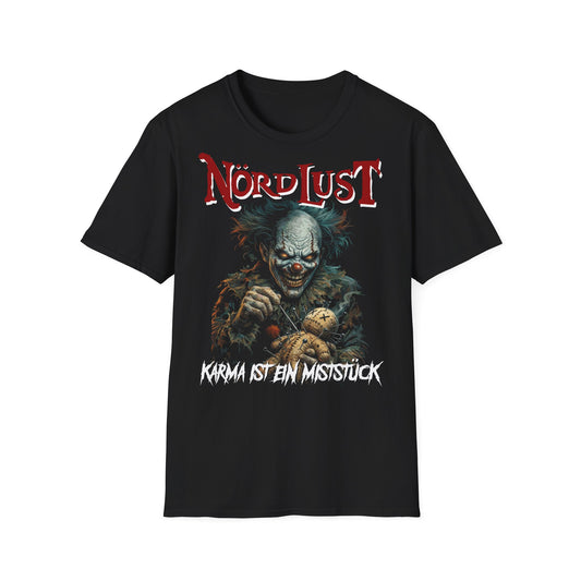 T-Shirt (bis 5XL) NördLust Karma ist ein Miststück