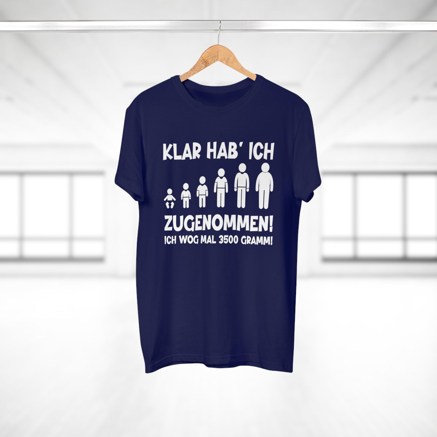T-Shirt Klar hab' ich zugenommen (bis 5XL)