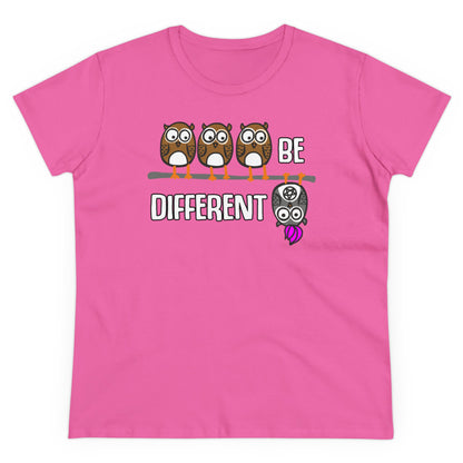 Damen T-Shirt Be Different