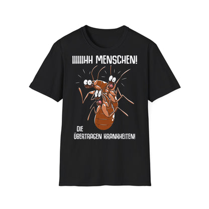 T-Shirt Iiiiiihh Menschen Die übertragen Krankheiten