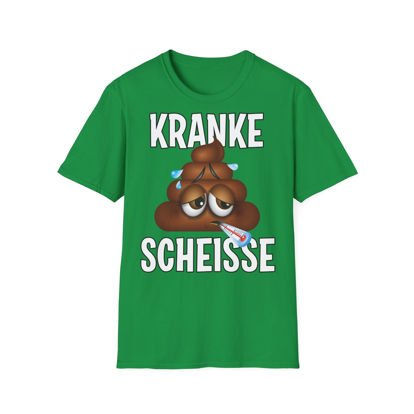 T-Shirt Kranke Scheisse