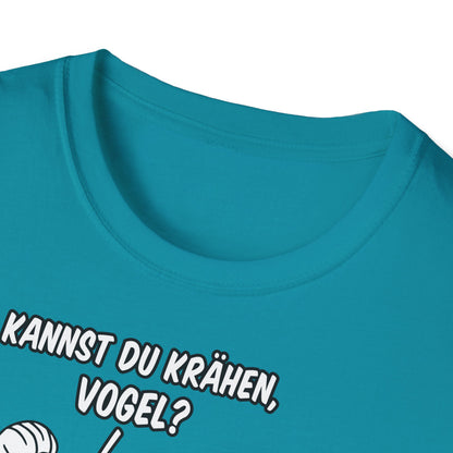 T-Shirt Kannst du krähen, Vogel?