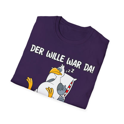 T-Shirt Der Wille war da