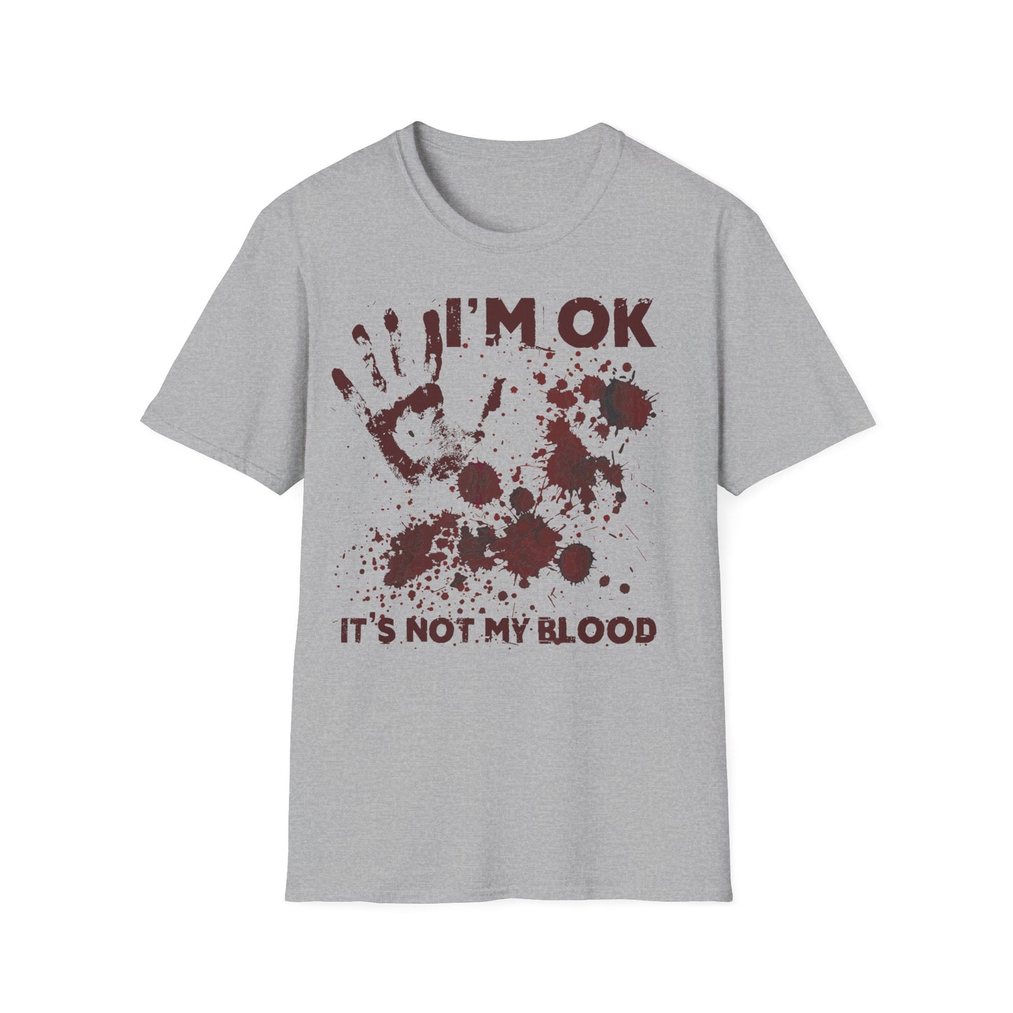 T-Shirt I'm OK