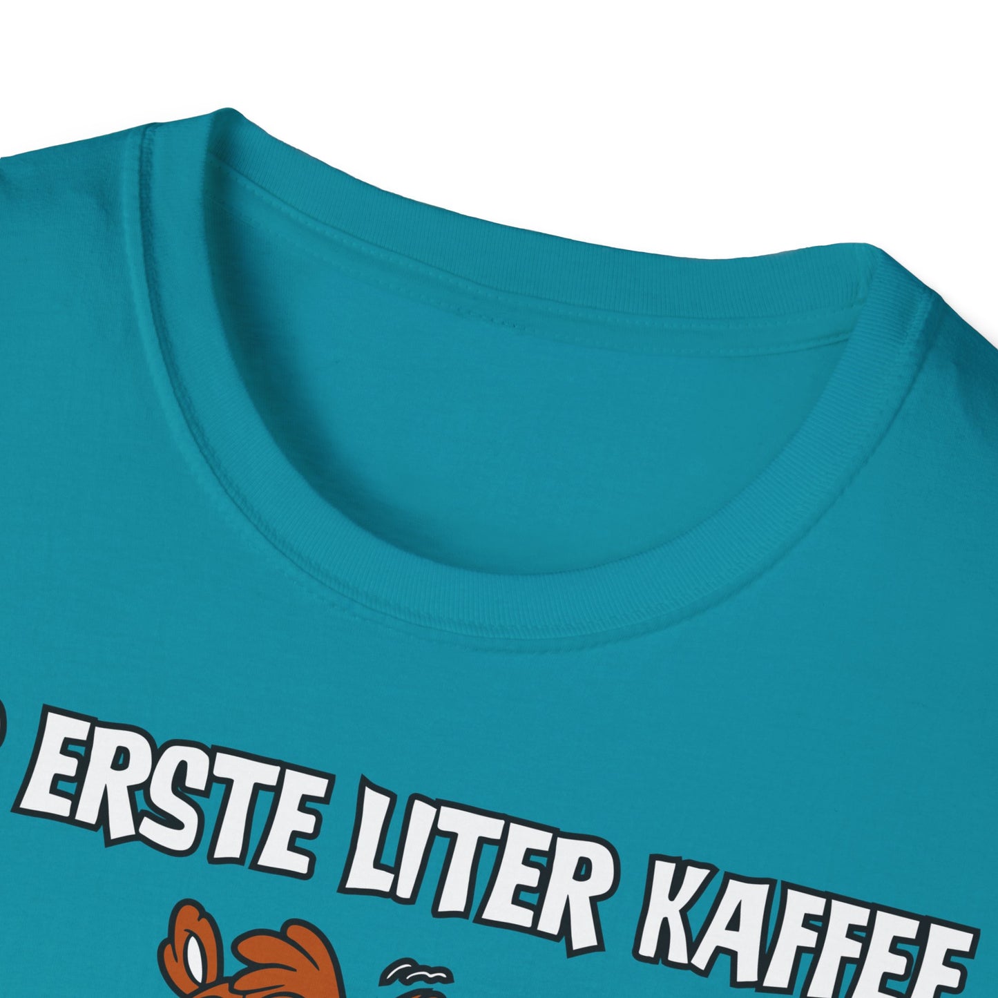 T-Shirt Der erste Liter Kaffee