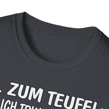 T-Shirt Ja, zum Teufel...Verbrenner