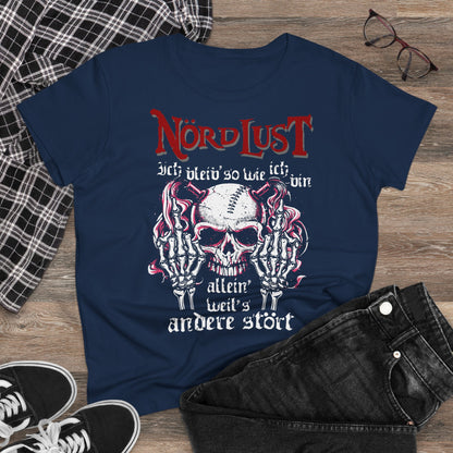 Damen T-Shirt NördLust Ich bleib' so wie ich bin