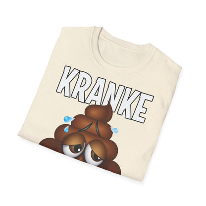 T-Shirt Kranke Scheisse