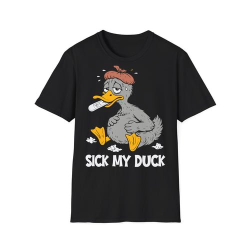 T-Shirt (bis 5XL) Sick my Duck