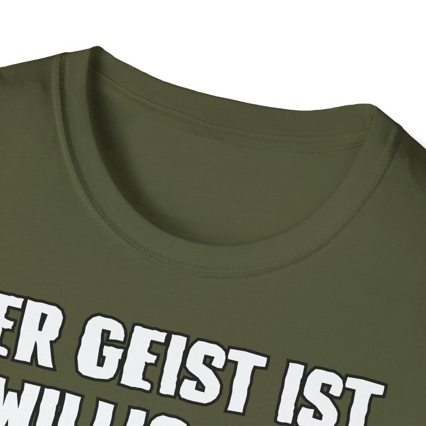 T-Shirt Der Geist ist willig