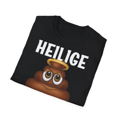 T-Shirt (bis 5XL) Heilige Scheisse