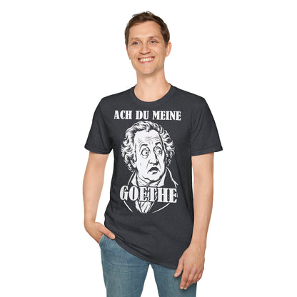 T-Shirt (bis 5XL) Ach Du meine Goethe