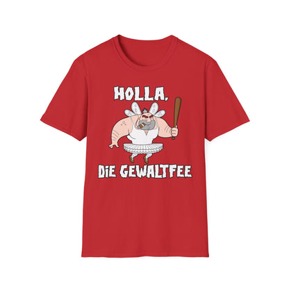 T-Shirt Holla die Gewaltfee