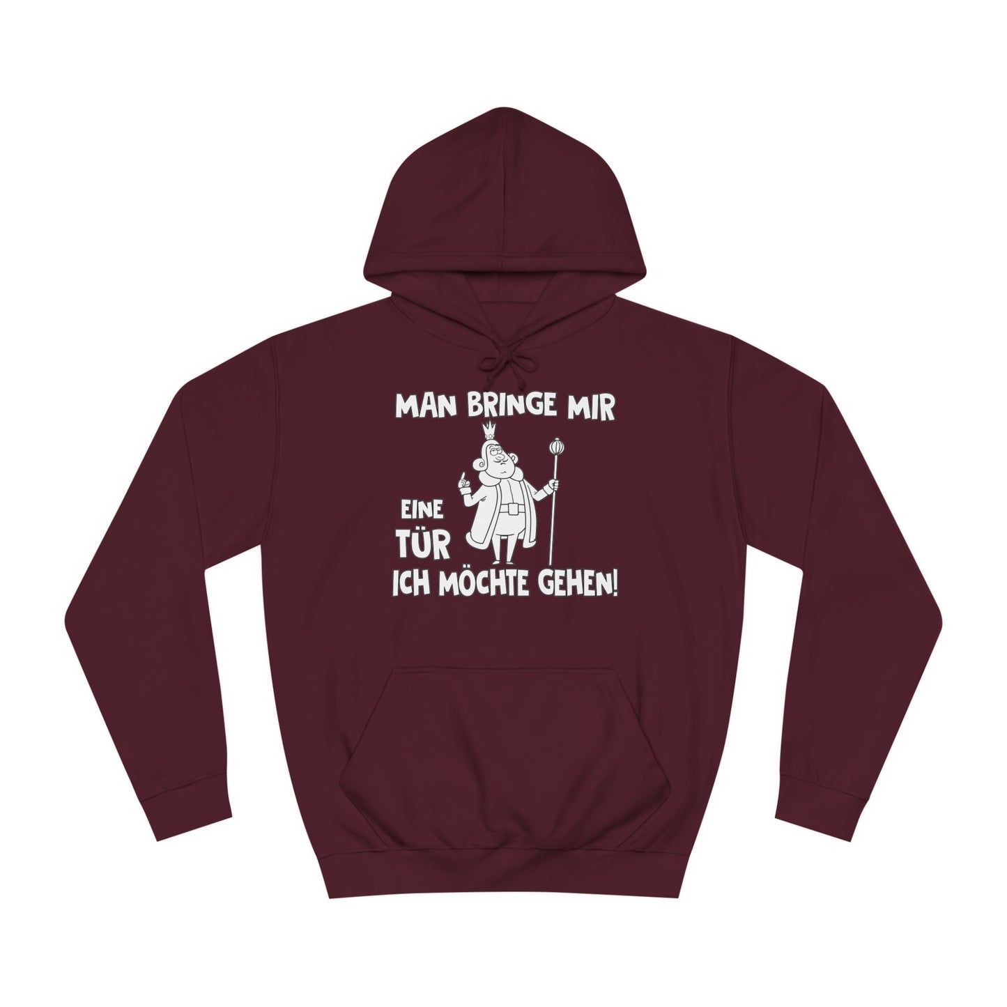 Unisex Hoodie Man bringe mir eine Tür