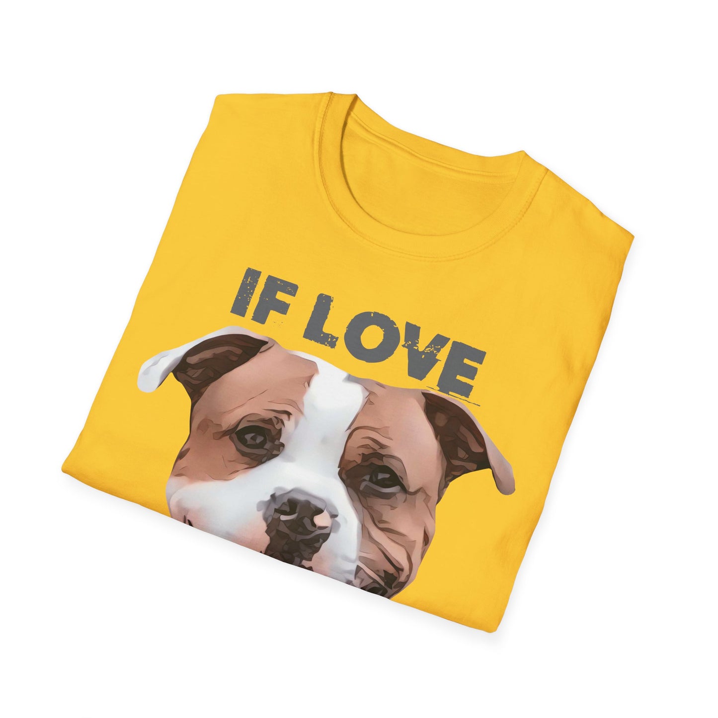 T-Shirt If Love had a Face