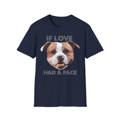 T-Shirt If Love had a Face
