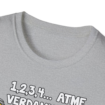 T-Shirt Atme verdammt...