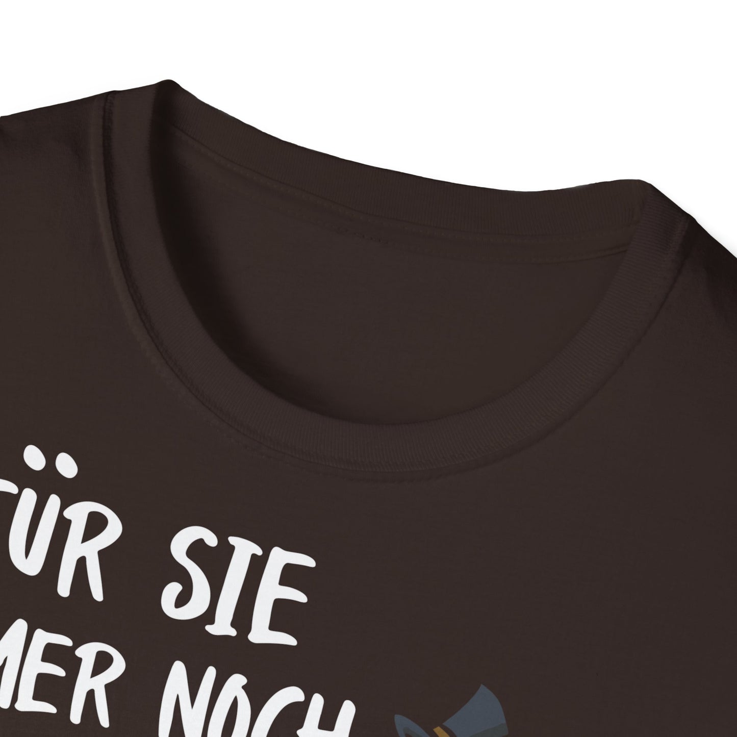 T-Shirt Für sie immer noch Herr Vorragend