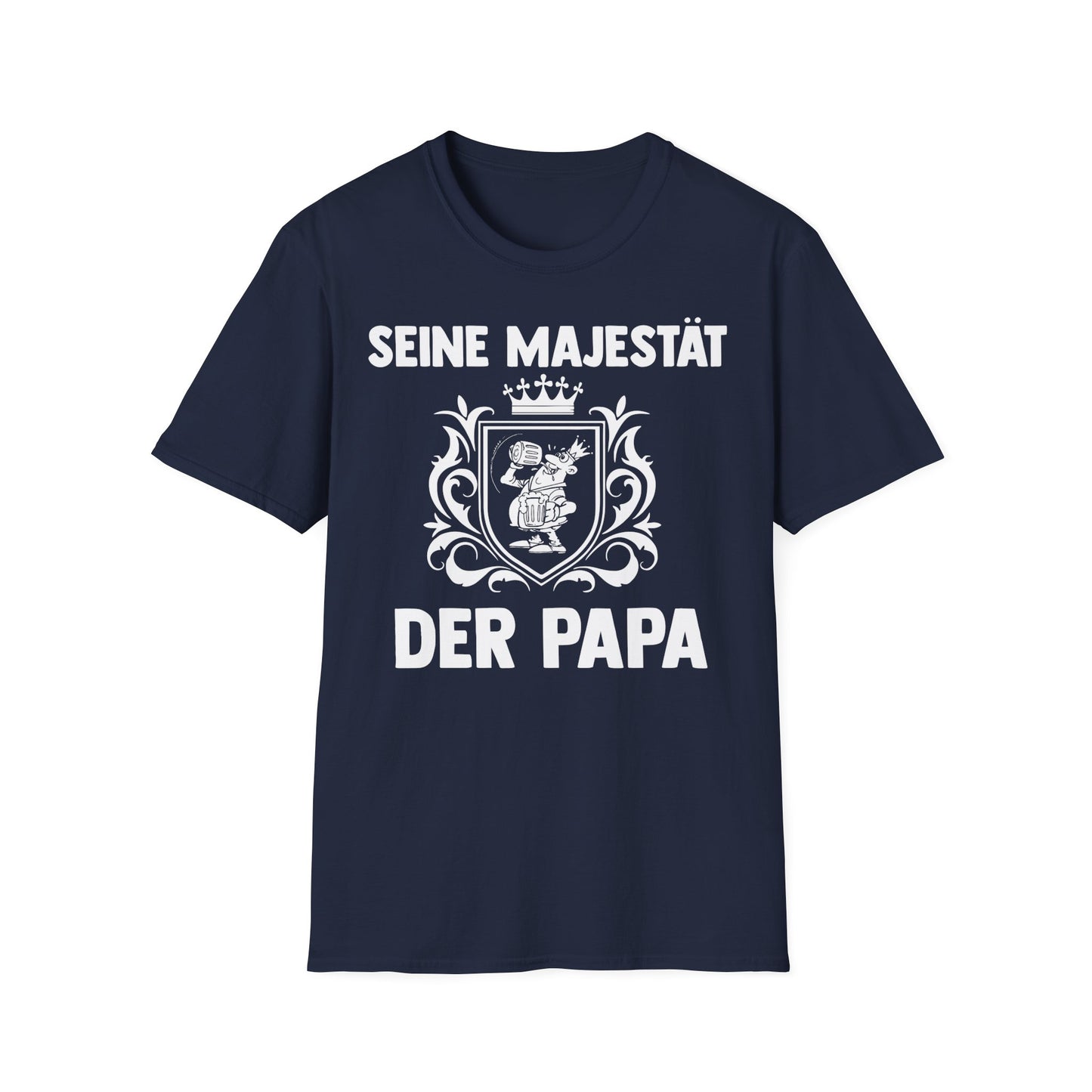 T-Shirt Seine Majestät der Papa