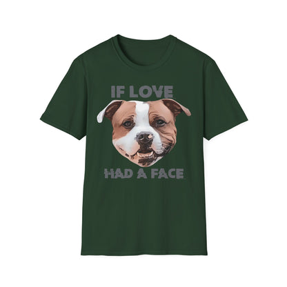 T-Shirt If Love had a Face