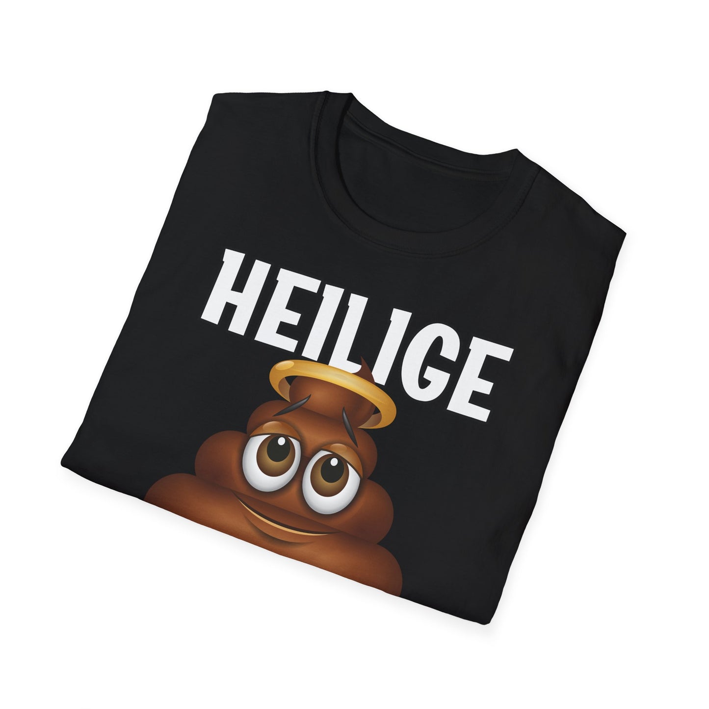 T-Shirt Heilige Scheisse