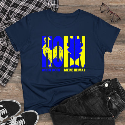 Damen T-Shirt Hohn Mein Dorf - Meine Heimat
